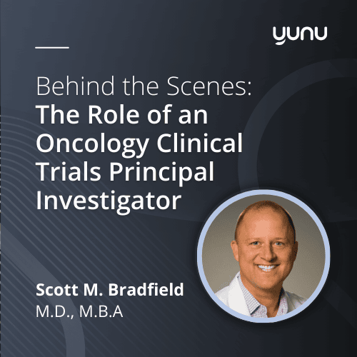 Behind the Scenes: The Role of an Oncology Clinical Trials Principal Investigator